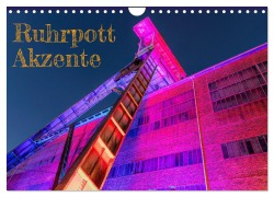 Cover-Bild zum Titel 'Ruhrpott Akzente (Wandkalender 2026 DIN A4 quer), CALVENDO Monatskalender' von 'Heribert Adams Lensviper'