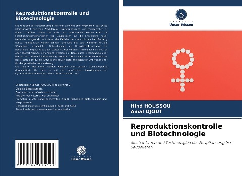 Reproduktionskontrolle und Biotechnologie - Hind Houssou, Amal Djout