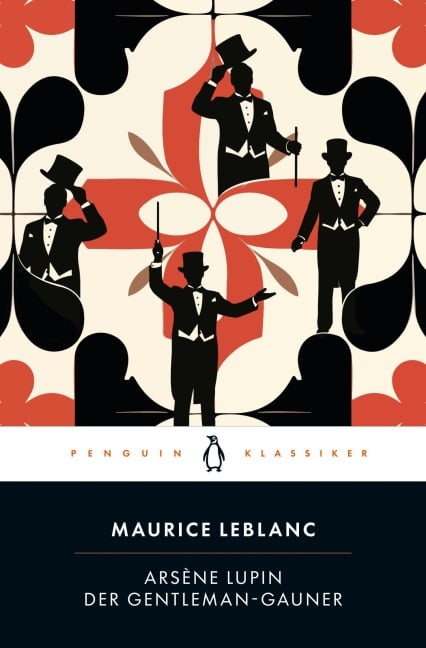 Arsène Lupin. Der Gentleman-Gauner - Maurice Leblanc