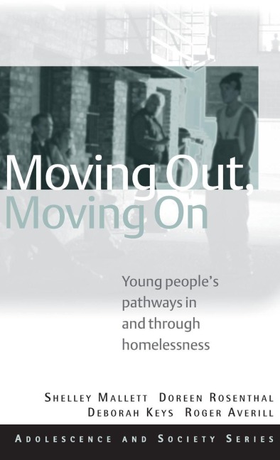 Moving Out, Moving On - Shelley Mallett, Doreen Rosenthal, Deb Keys