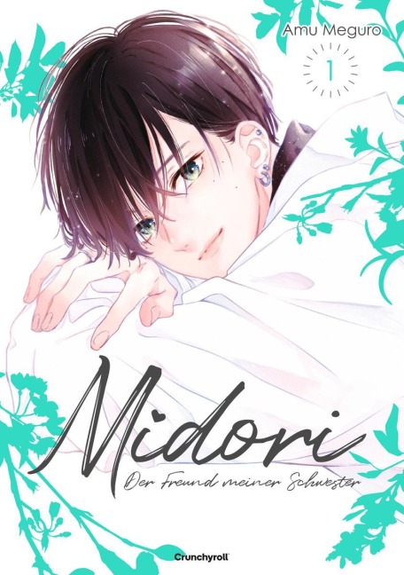 Midori - Der Freund meiner Schwester - Band 1 - Amu Meguro