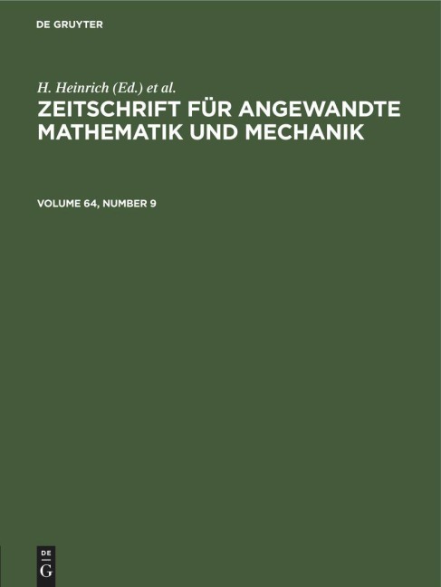 Zeitschrift für Angewandte Mathematik und Mechanik. Volume 64, Number 9 - 