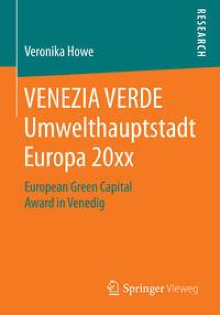 VENEZIA VERDE Umwelthauptstadt Europa 20xx - Veronika Howe
