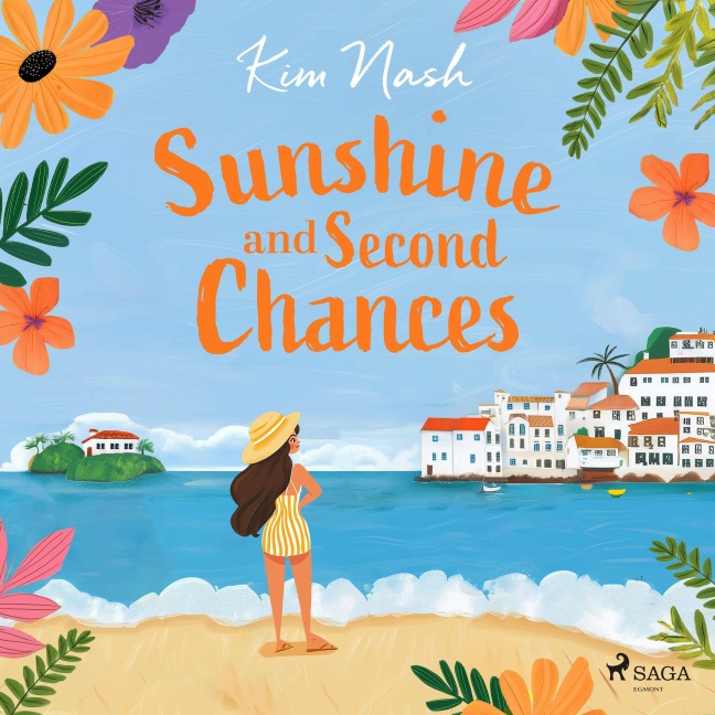 Sunshine and Second Chances - Kim Nash