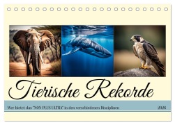 Cover-Bild zum Titel 'Tierische Rekorde (Tischkalender 2026 DIN A5 quer), CALVENDO Monatskalender' von 'Claudia Kleemann'