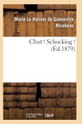 Cover-Bild zum Titel 'Chut ! Schocking ! 2e Édition' von 'Mirabeau-M'