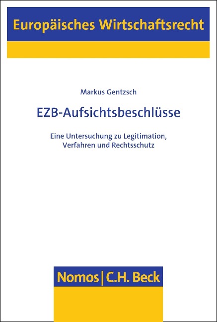 EZB-Aufsichtsbeschlüsse - Markus Gentzsch