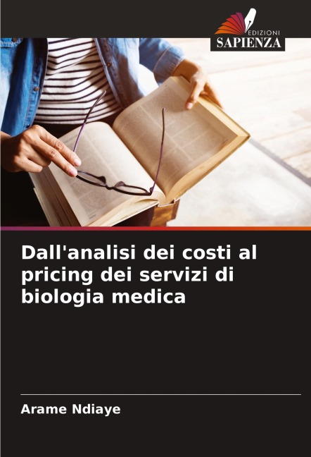 Dall'analisi dei costi al pricing dei servizi di biologia medica - Arame Ndiaye