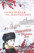 Weihnachten auf Wulverton Hall - Emmanuelle de Maupassant