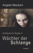 Cover-Bild zum Titel 'Wächter der Schlange' von 'Angela Mackert'
