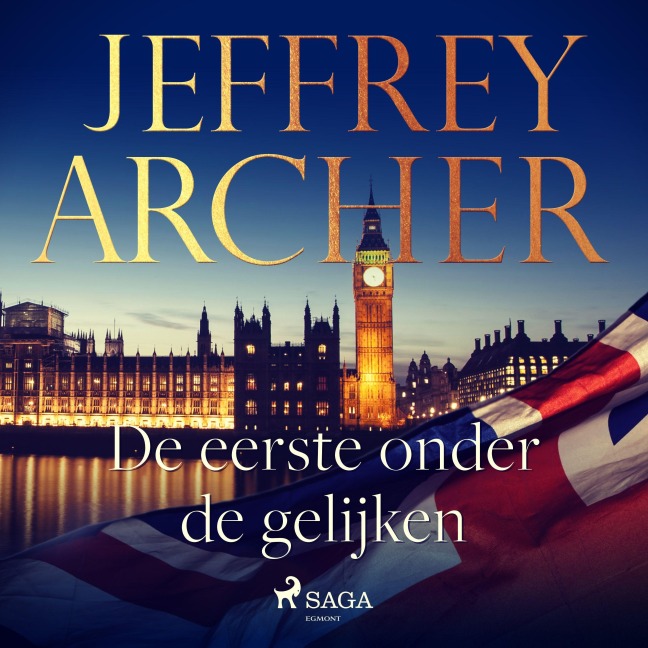 De eerste onder de gelijken - Jeffrey Archer