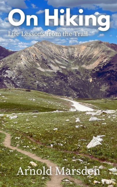 On Hiking - Arnold Marsden