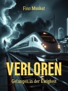 Cover-Bild zum Titel 'Verloren' von 'Finn Muskat'