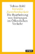 Cover-Bild zum Titel 'Verteilte Zurechenbarkeit' von 'Tobias Röhl'