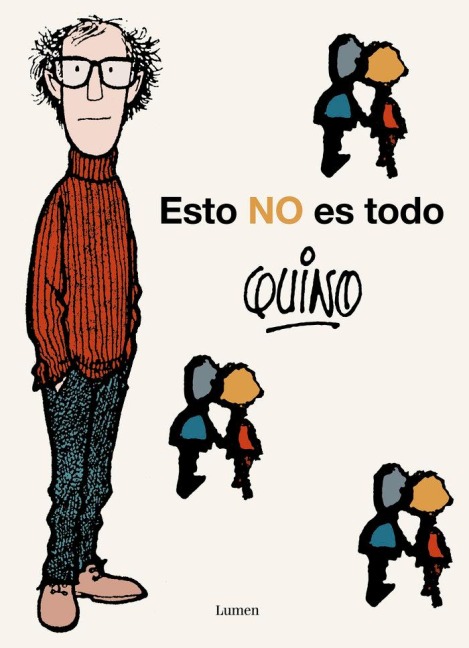 Esto No Es Todo / This Is Not All - Quino