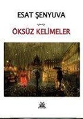 Cover-Bild zum Titel 'Öksüz Kelimeler' von 'Esat Senyuva'