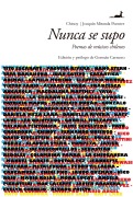 Nunca se supo - Mauricio Enrique (Chinoy) Castillo Moya, Joaquín Andrés Miranda Puentes
