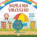 Cover-Bild zum Titel 'Damlanin Yolculugu Pedagog Onayli' von 'Zeynep Güneri'