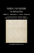 Cover-Bild zum Titel 'Weaving and Fabric in Antiquity / Weben und Gewebe in der Antike' von 'Henriette Harich-Schwarzbauer'