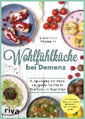 Wohlfühlküche bei Demenz - Wolfgang Link, Sarah Straub