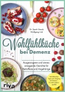 Cover-Bild zum Titel 'Wohlfühlküche bei Demenz' von 'Wolfgang Link, Sarah Straub'
