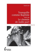Cover-Bild zum Titel 'Tranquille comme Baptiste' von 'Gérard Joli'