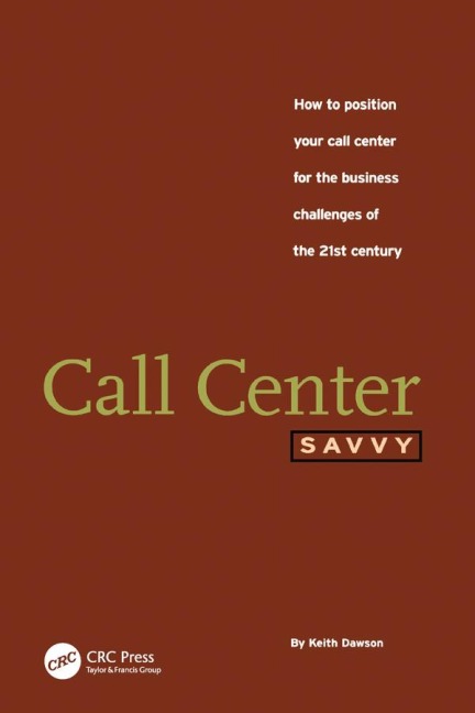 Call Center Savvy - Keith Dawson