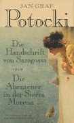 Cover-Bild zum Titel 'Die Handschrift von Saragossa Oder Die Abenteuer in der Sierra Morena' von 'Jan Graf Potocki'