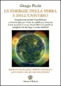 Le energie della terra e dell'universo - Giorgio Picchi