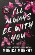 Cover-Bild zum Titel 'I'll Always Be With You' von 'Monica Murphy'