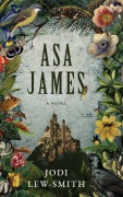 Cover-Bild zum Titel 'Asa James' von 'Jodi Lew-Smith'