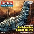 Cover-Bild zum Titel 'Perry Rhodan 3232: Die lebenden Häuser der Cyv' von 'Susan Schwartz'