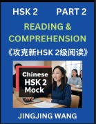 Cover-Bild zum Titel 'Chinese HSK Level 2 Reading and Comprehension (Part 2)- Mock Test Series for HSK Level 2, A Guide to Self-learn and Pass Mandarin Chinese Test' von 'Jingjing Wang'