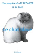 Cover-Bild zum Titel 'Le chat Slave' von 'Gilbert-Henri Maunoir'