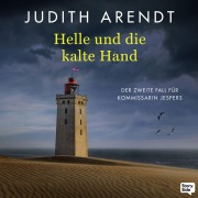 Cover-Bild zum Titel 'Helle und die kalte Hand' von 'Judith Arendt'