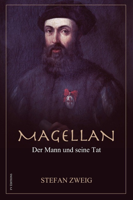Magellan - Stefan Zweig, Stefan Zweig