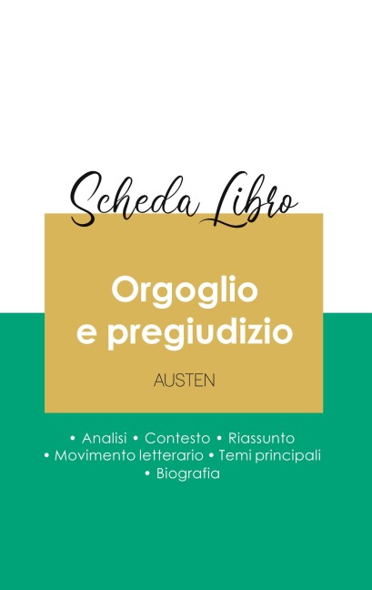 Scheda libro Orgoglio e pregiudizio di Jane Austen (analisi letteraria di riferimento e riassunto completo) - Jane Austen