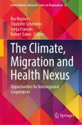 Cover-Bild zum Titel 'The Climate, Migration and Health Nexus' von ''