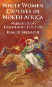 Cover-Bild zum Titel 'White Women Captives in North Africa' von 'K. Bekkaoui'