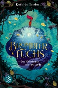 Cover-Bild zum Titel 'Brombeerfuchs - Das Geheimnis von Weltende' von 'Kathrin Tordasi'