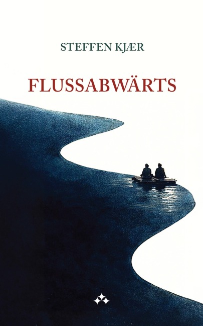 Flussabwärts - Steffen Kjaer