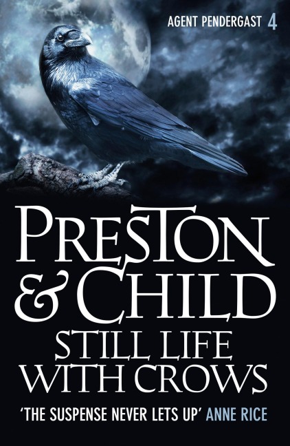 Still Life With Crows - Douglas Preston, Lincoln Child