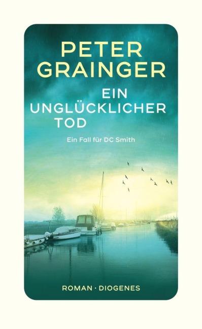 Ein unglücklicher Tod - Peter Grainger