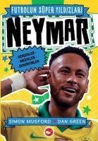 Neymar - Futbolun Süper Yildizlari - Simon Mugford