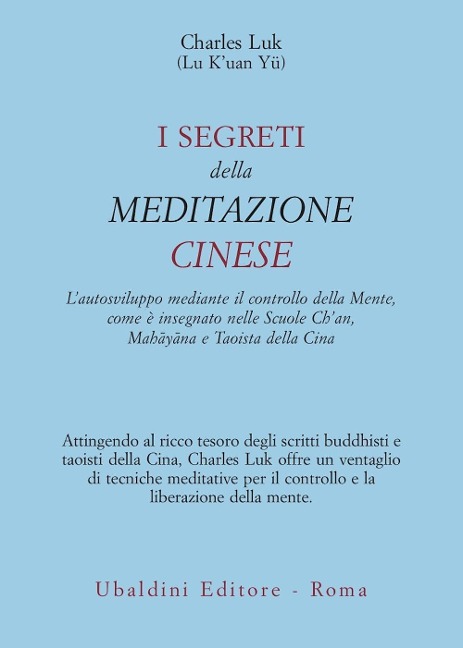 I segreti della meditazione cinese - Charles Luk