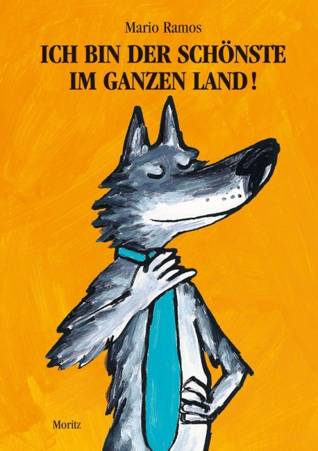 Ich bin der Schönste im ganzen Land! - Mario Ramos