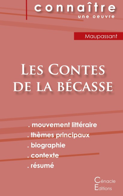 Fiche de lecture Les Contes de la bécasse de Maupassant (Analyse littéraire de référence et résumé complet) - Guy de Maupassant