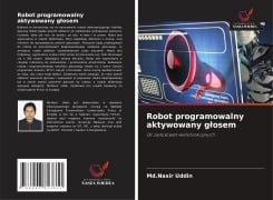 Robot programowalny aktywowany g¿osem - Md. Nasir Uddin