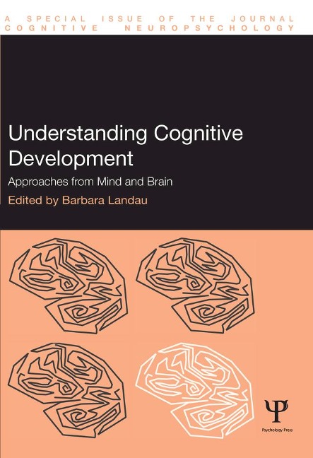 Understanding Cognitive Development - 