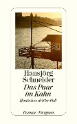 Cover-Bild zum Titel 'Das Paar im Kahn' von 'Hansjörg Schneider'